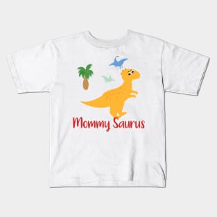 Mommy Saurus Mother Kids T-Shirt